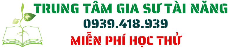 Trung tâm dạy kèm chất lượng cao Tài Năng